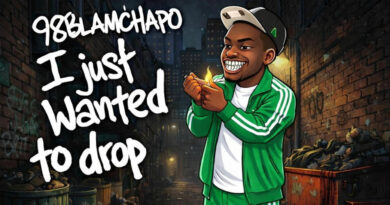 98Blamchapo - I Just Wanted To Drop