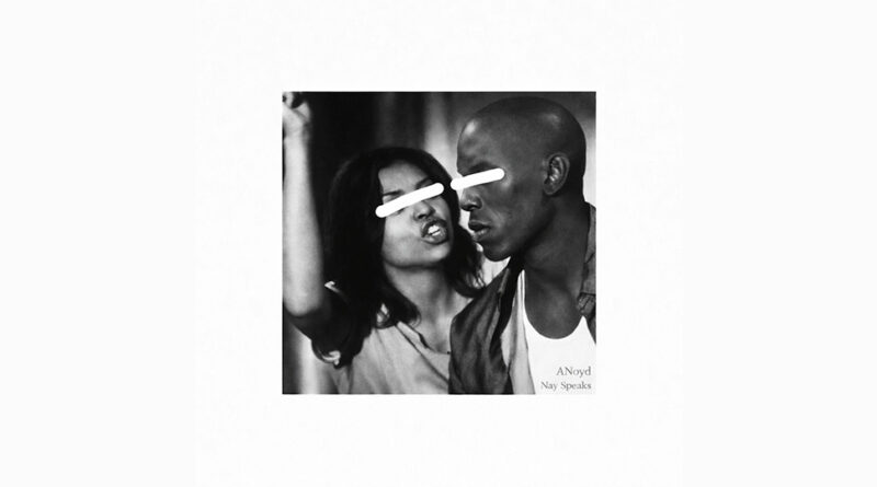 Anoyd & Nay Speaks - Jody & Yvette