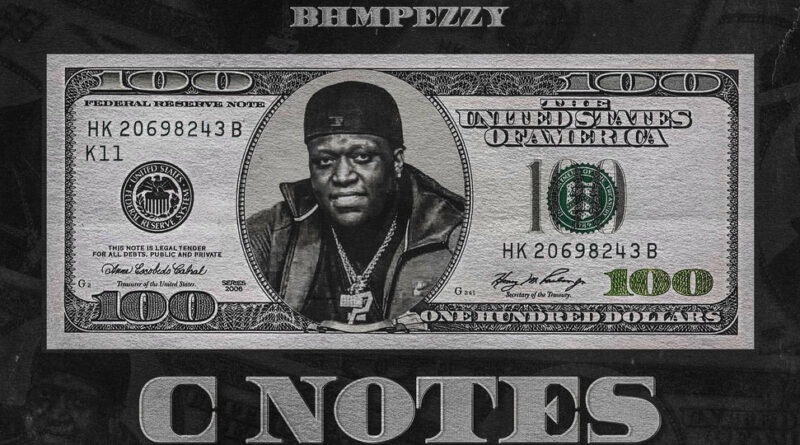 BHM Pezzy - C Notes