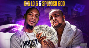 Big Lo G & Sploosh God - 2 Thowed