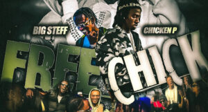 Big Steff & Chicken P - Free Chick