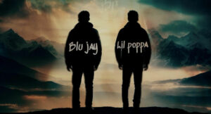 Blu Jay & Lil Poppa - WHERE U BEEN