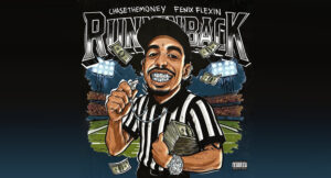 CHASETHEMONEY & Fenix Flexin - Running Back