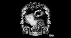 Coyote, Berner & Statik Selektah - Letter To My Son