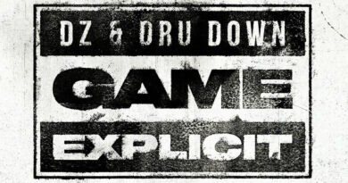 DZ & Dru Down - Game Explicit