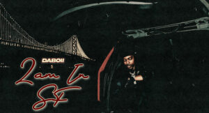 DaBoii - 2am In SF