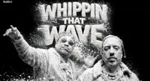 French Montana & Max B - Whippin That Wave