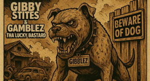 Gibby Stites & Gamblez Tha Lucky Bastard - GIBBLEZ