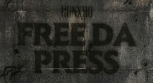Hunxho - Free Da Press