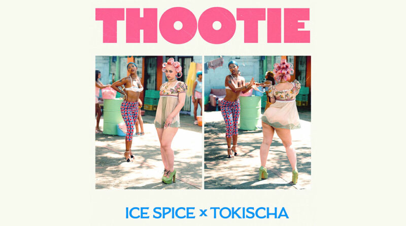 Ice Spice & Tokischa - Thootie