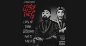 KT Foreign & GFeeni - IZM OF THE G