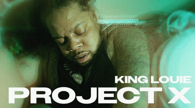 King Louie - PROJECT X