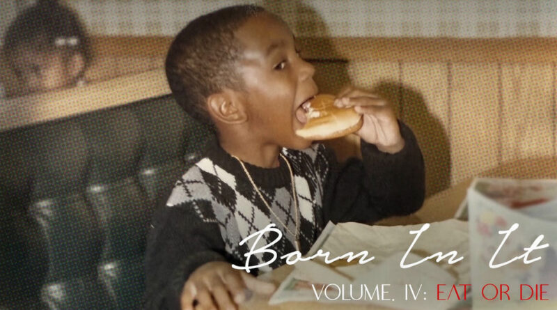 Mack Nickels - Born in It, Vol. IV (Eat or Die)