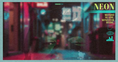 Minister Hyde & Mondo Slade - NEON