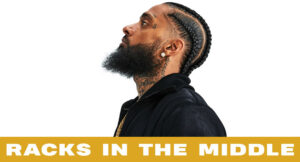 Nipsey Hussle - Racks in the Middle