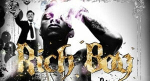 Rich Boy - Bigger Than the Mayor