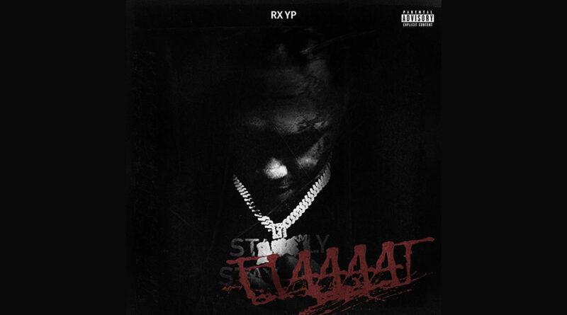 Rx Yp - FLAAAAT