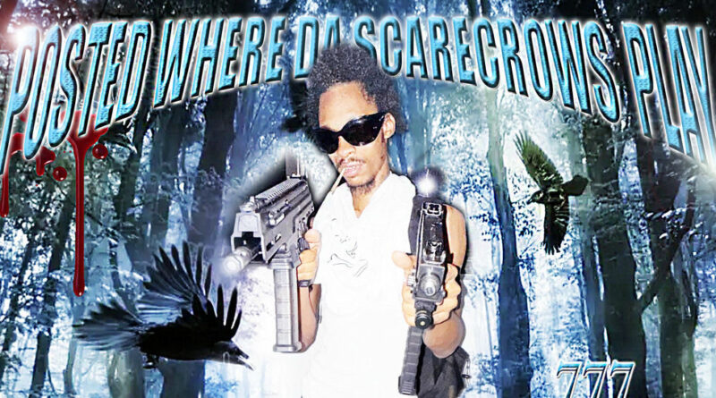 Sickboyrari - Posted Where the Scarecrows Play