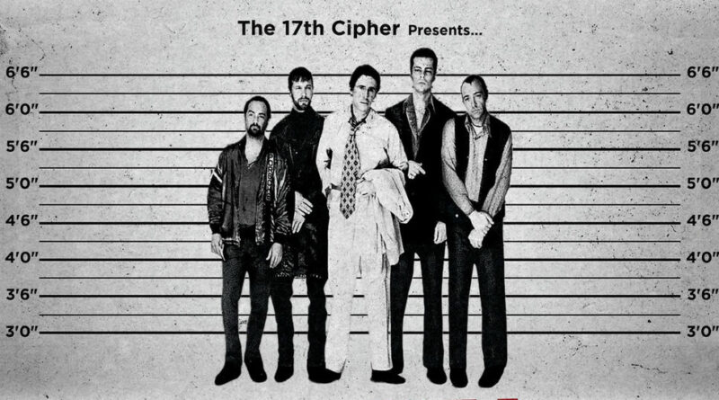 The 17th Cipher & True Cipher - The Usual Suspects