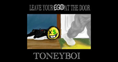 Toney Boi - Leave Your Ego At The Door