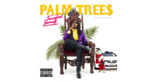 Trinidad James - Palm Trees