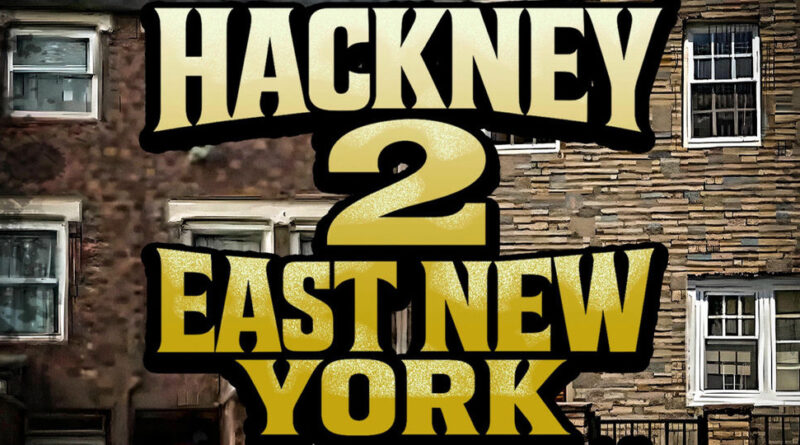 Tuggawar & Domingo - Hackney 2 East New York The Masterpiece