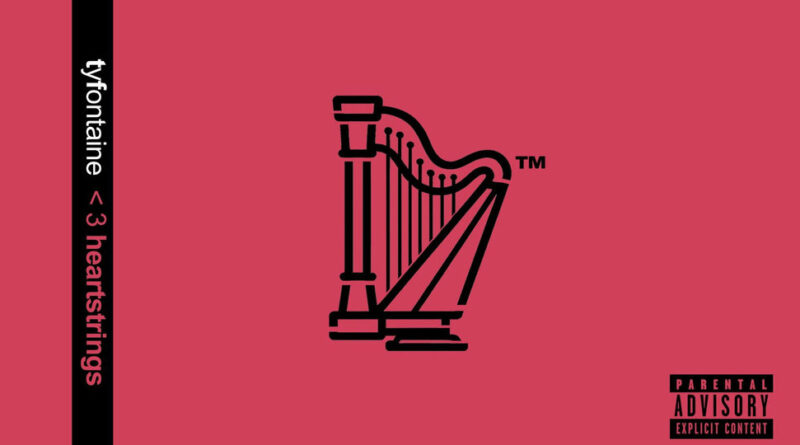 TyFontaine - heartstrings