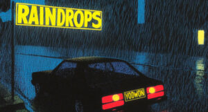 Your Old Droog - RAINDROPS