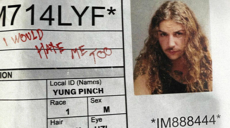 Yung Pinch - I WOULD HATE ME TOO