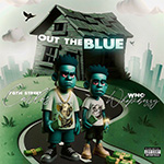 cover WNC WhopBezzy & 70th Street Carlos – Out the Blue