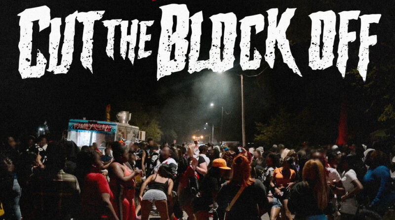 BabyFxce E - Cut The Block Off