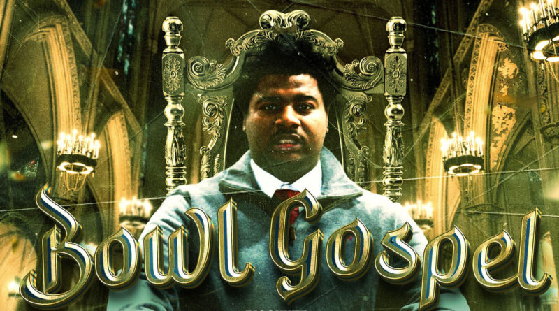 BiggKutt8 - Bowl Gospel