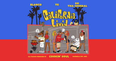 Blanco & DB Tha General - California Livin