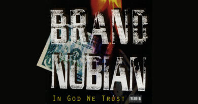 Brand Nubian - In God We Trust