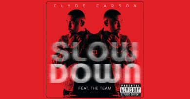 Clyde Carson - Slow Down