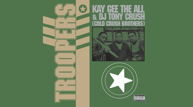 Cold Crush Brothers - Troopers