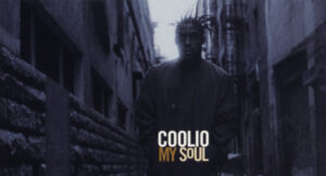 Coolio - My Soul