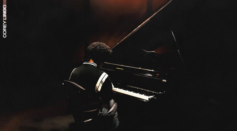 Corey Lingo - When We Were Good