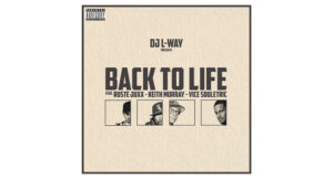 DJ L-Way - Back To Life