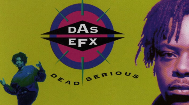 Das EFX - Dead Serious