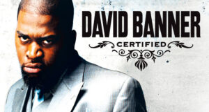 David Banner - Certified