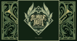 Delinquent Habits - This World