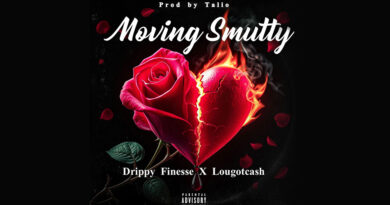 Drippy Finesse & LouGotCash - Moving Smutty