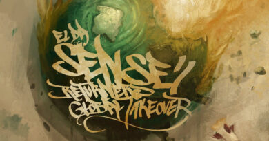 El Da Sensei & The Returners - Global Takeover