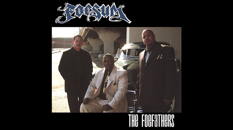 Foesum - The FoeFathers