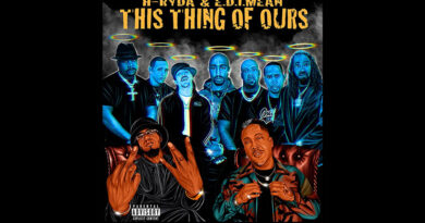 H-Ryda & E.D.I Mean - THIS THING OF OURS