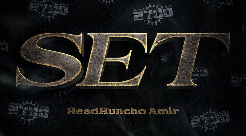 HeadHuncho Amir - SET
