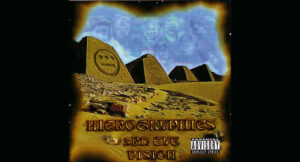 Hieroglyphics - 3rd Eye Vision