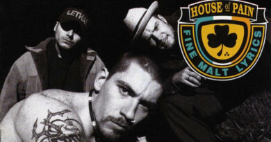 House of Pain - House of Pain (Fine Malt Lyrics)