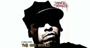 Immortal Technique - The 3rd World
